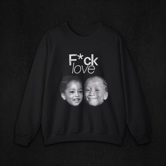 Sweatshirt F*CK LOVE (B)